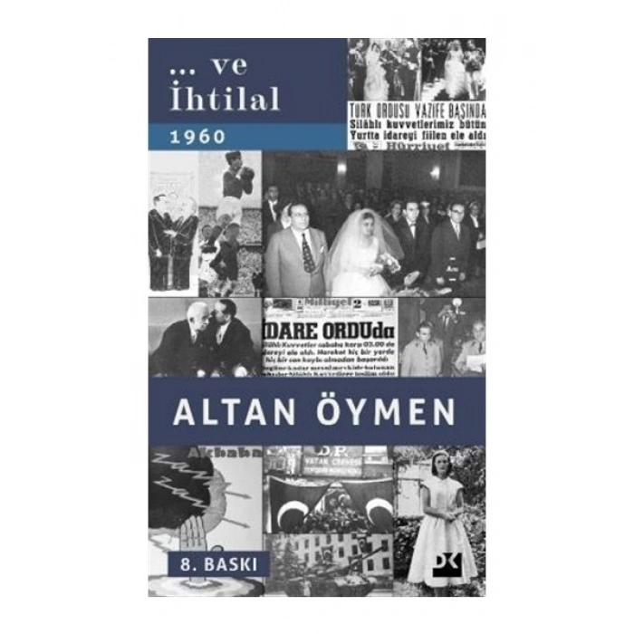 ... Ve İhtilal - Altan Öymen
