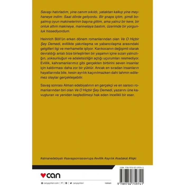 Ve O Hiçbir Şey Demedi - Heinrich Böll