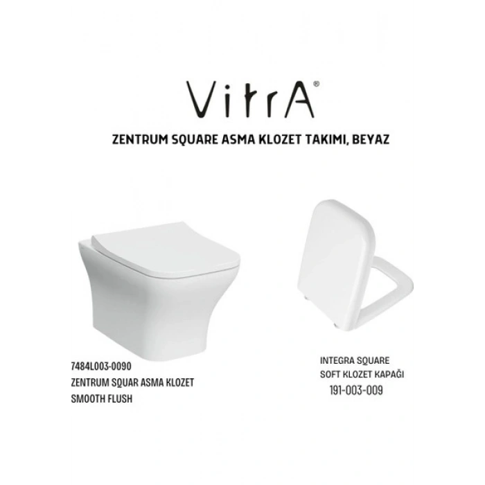VitrA Zentrum Square Asma Klozet - Vitra İntegra Square Klozet Kapağı 191-003-009