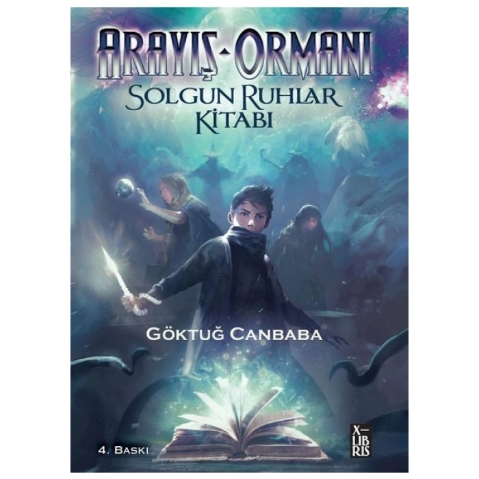 X-Libris Arayiş Ormanı - Solgun Ruhlar Kitabı - Göktuğ Canbaba