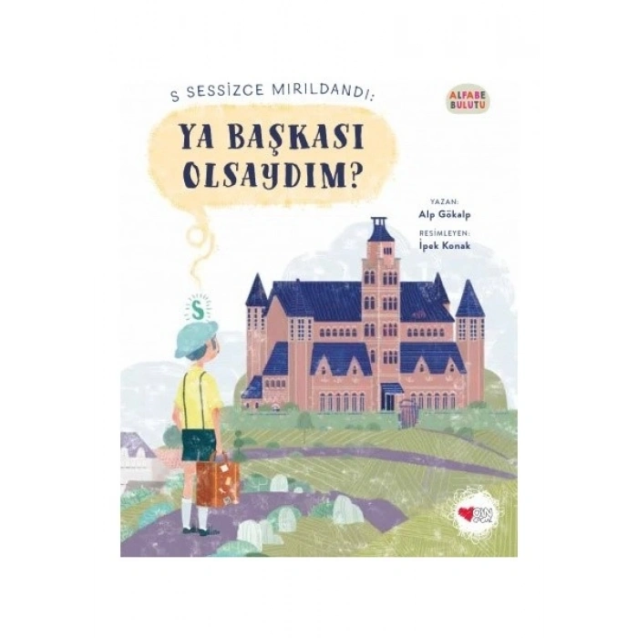 Ya Başkası Olsaydım? / Alfabe Bulutu 1 - Alp Gökalp