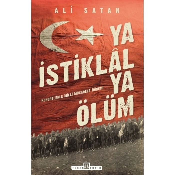 Ya İstiklal Ya Ölüm - Ali Satan