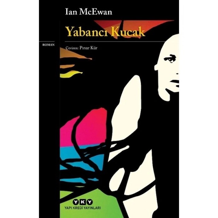 Yabancı Kucak - Ian Mcewan