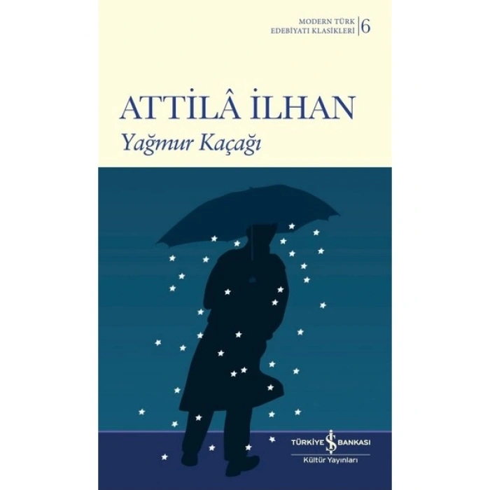 Yağmur Kaçağı - Attila Ilhan