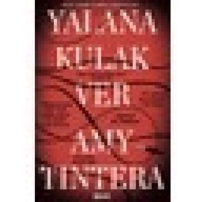 Yalana Kulak Ver - Amy Tıntera