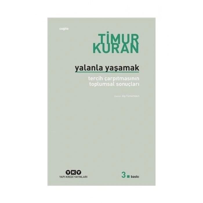 Yalanla Yaşamak-Timur Kuran