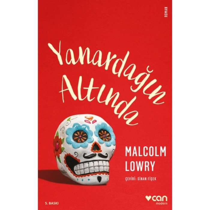Yanardağın Altında - Malcolm Lowry