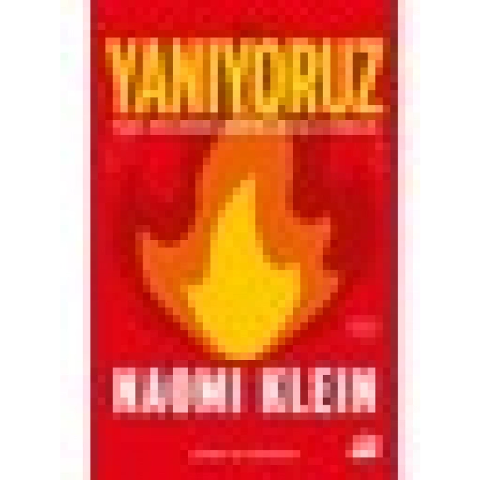 Yanıyoruz - Naomi Klein