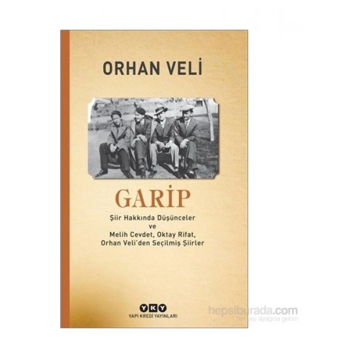 Yapı Kredi Yayınları Garip - Orhan Veli Kanık Ciltsiz Yayın 72 Sayfa