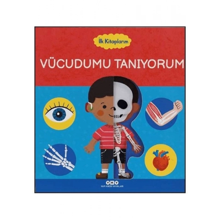 Yapı Kredi Yayınları İlk Kitaplarım – Vücudumu Tanıyorum