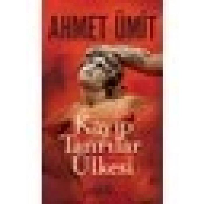 Yapı Kredi Yayınları Kayıp Tanrılar Ülkesi - Ahmet Ümit