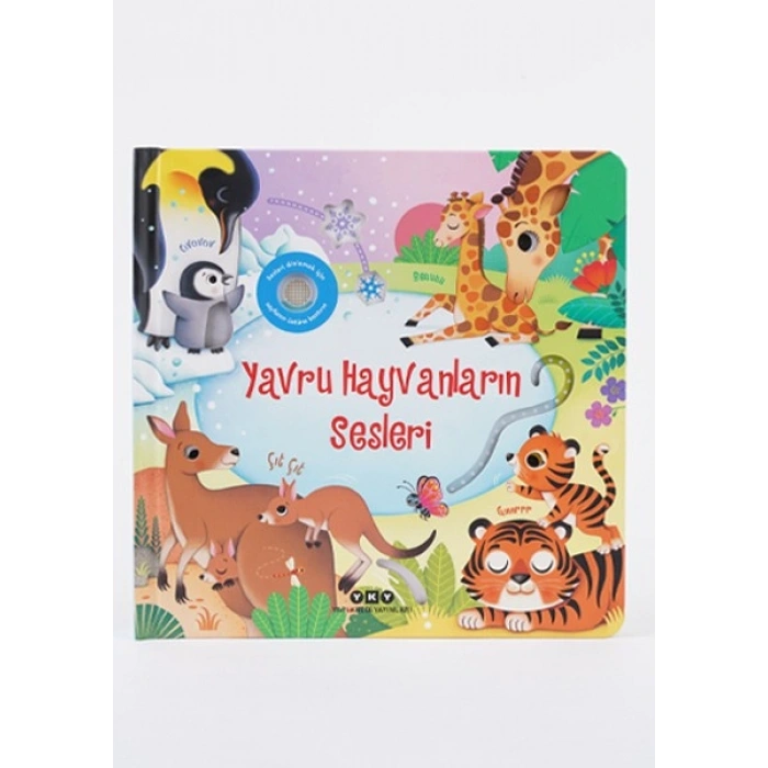 Yapı Kredi Yayınları Yavru Hayvanların Sesleri (Resimli ve Sesli) - Sam Taplin