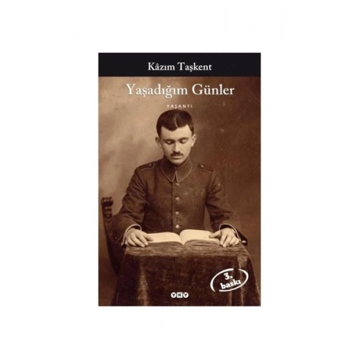 Yaşadığım Günler - Kazım Taşkent