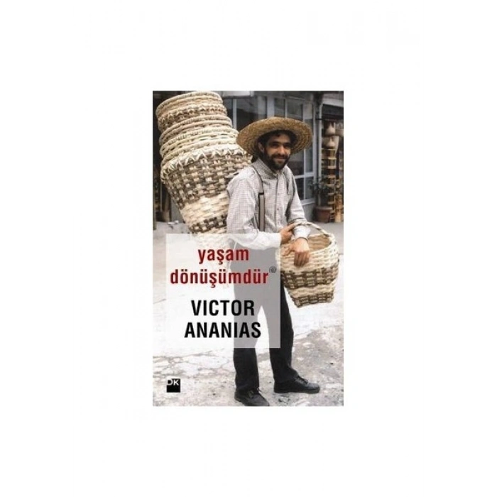 Yaşam Dönüşümdür - Victor Ananias
