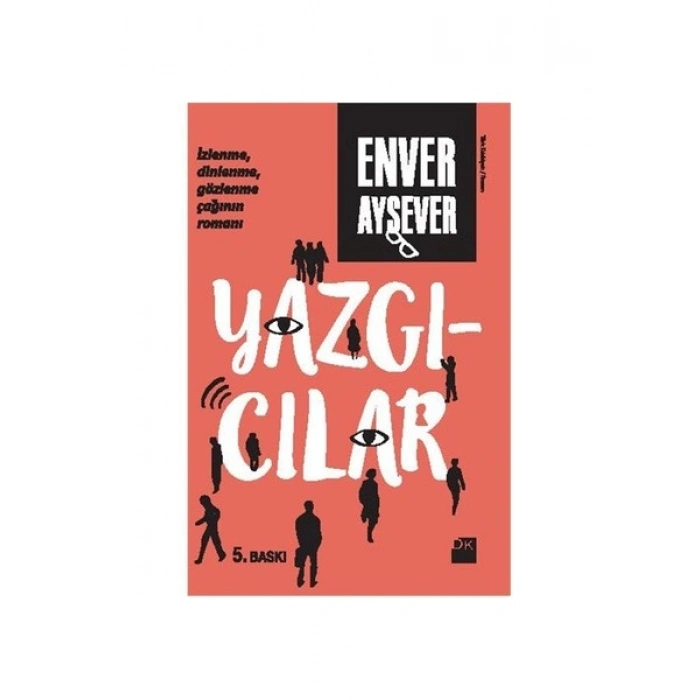Yazgıcılar - Enver Aysever