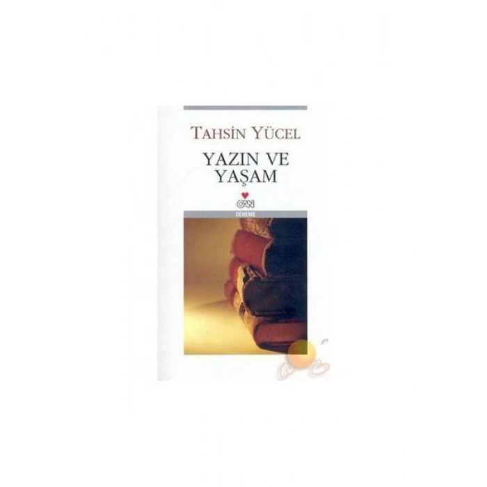Yazın ve Yaşam - Tahsin Yücel