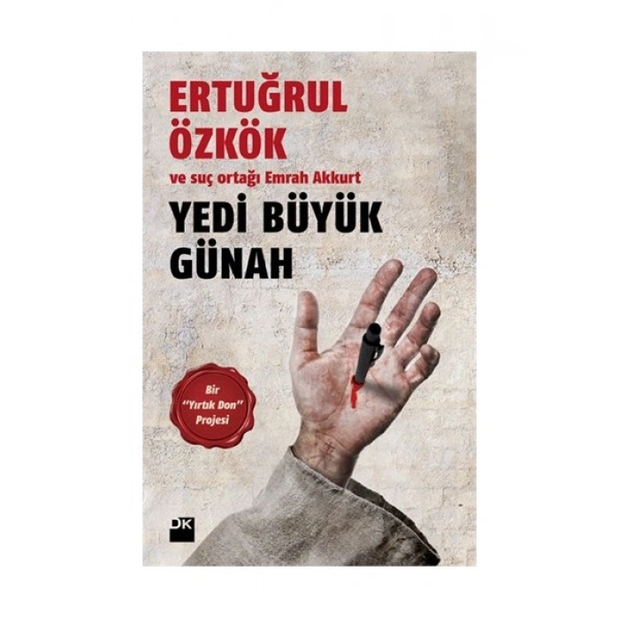 Yedi Büyük Günah - Ertuğrul Özkök