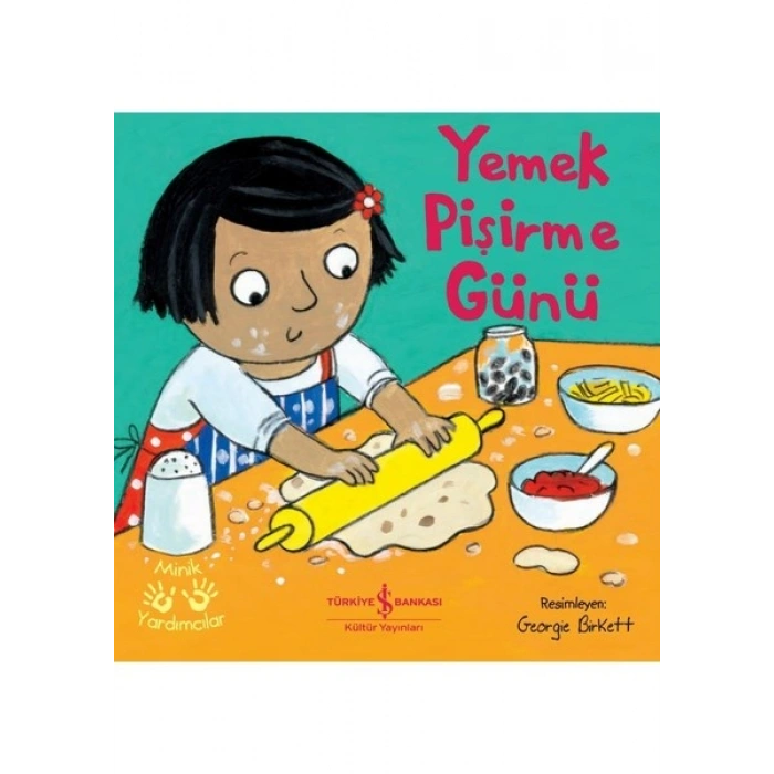 Yemek Pişirme Günü – Minik Yardımcılar