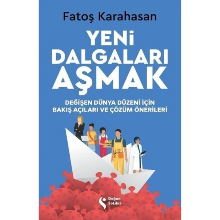 Yeni Dalgaları Aşmak