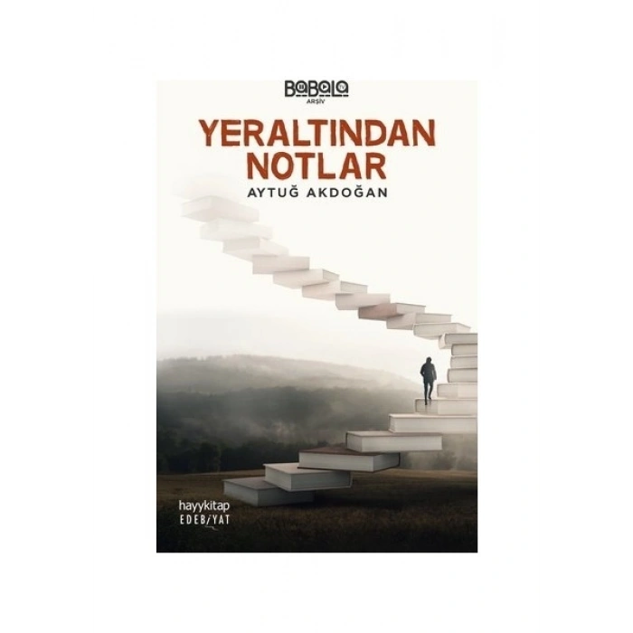 Yeraltından Notlar - Aytuğ Akdoğan