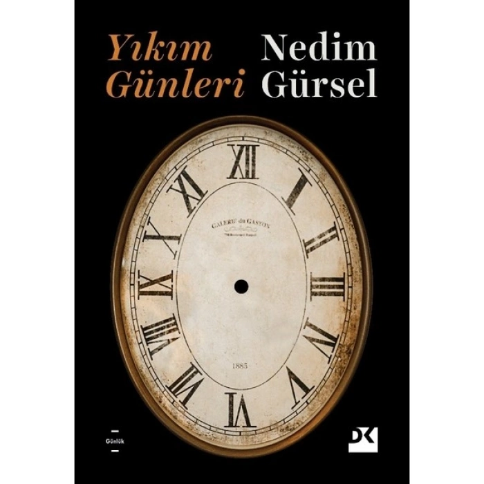 Yıkım Günleri - Nedim Gürsel