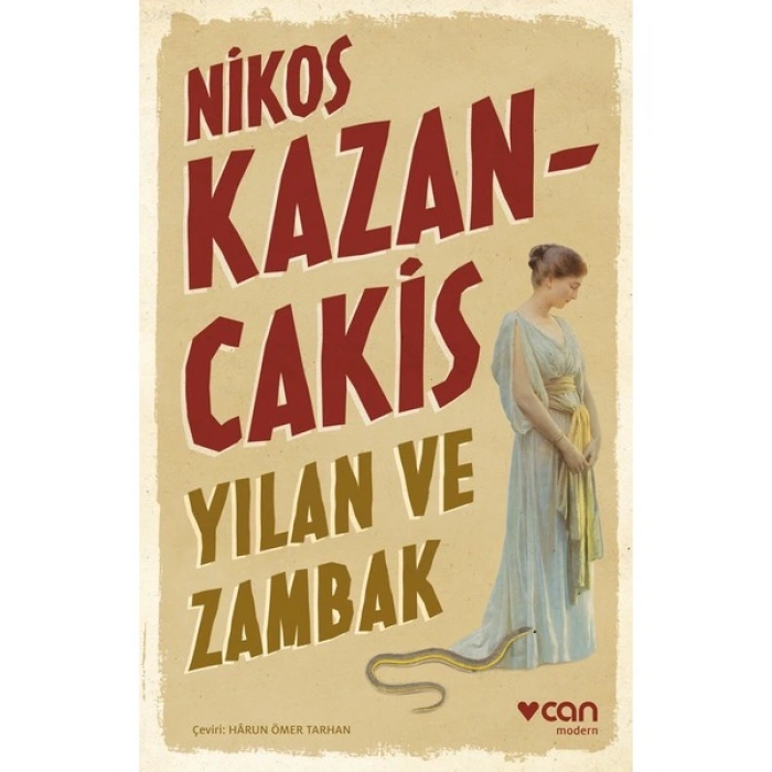 Yılan ve Zambak - Nikos Kazancakis
