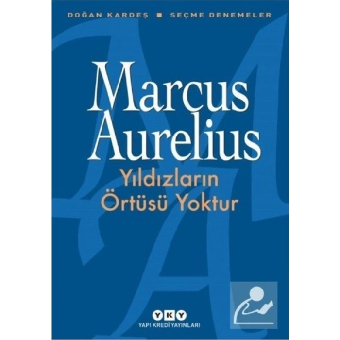 Yıldızların Örtüsü Yoktur - Marcus Aurelius
