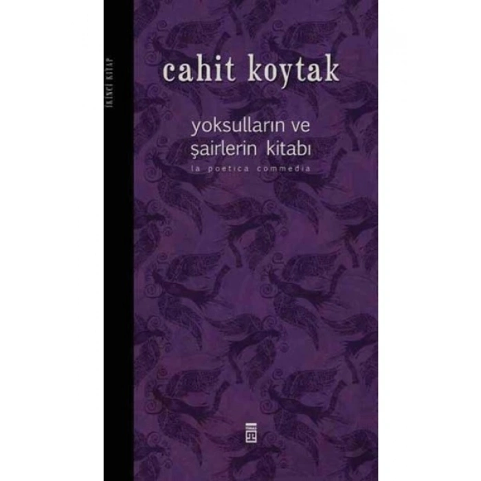 Yoksulların Ve Şairlerin Kitabı 2 - Cahit Koytak