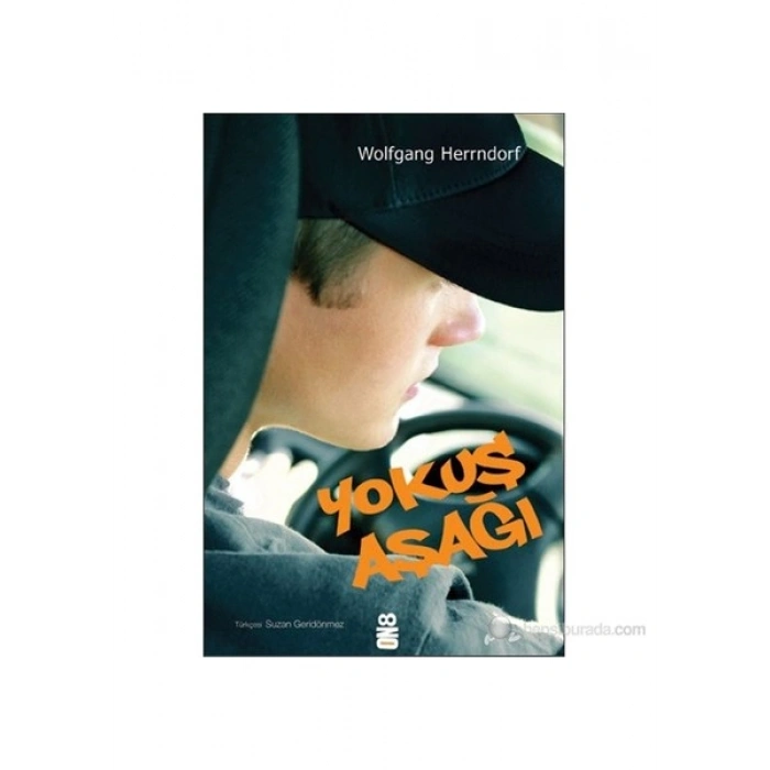 Yokuş Aşağı - Wolfgang Herrndorf