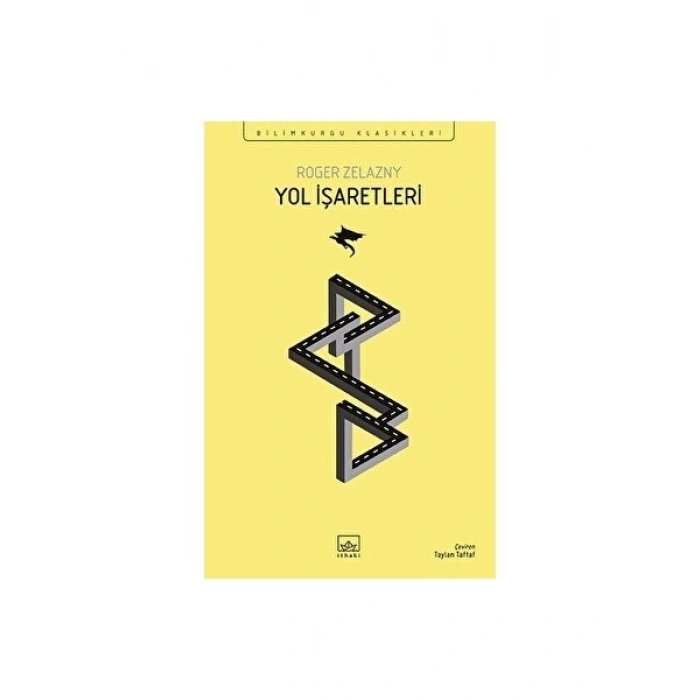 Yol İşaretleri - Roger Zelazny