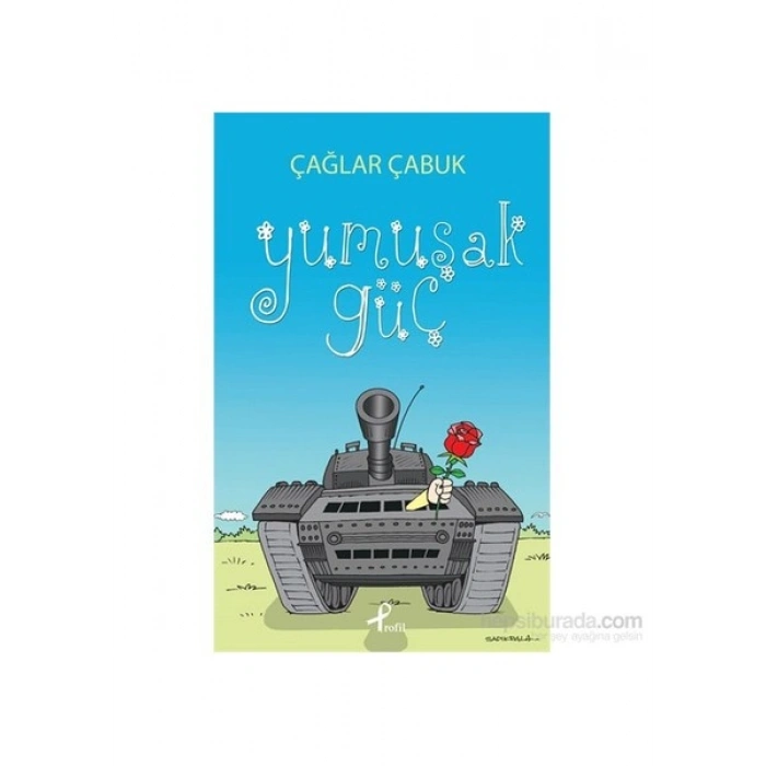 Yumuşak Güç - Çağlar Çabuk