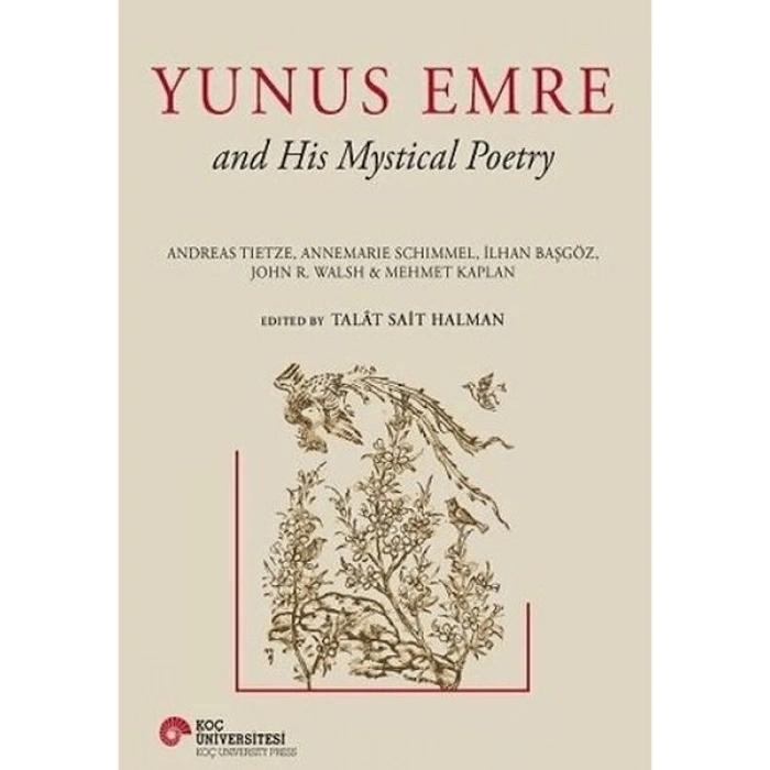 Yunus Emre And His Mystical Poetry (Ciltli) - Talat Sait Halman