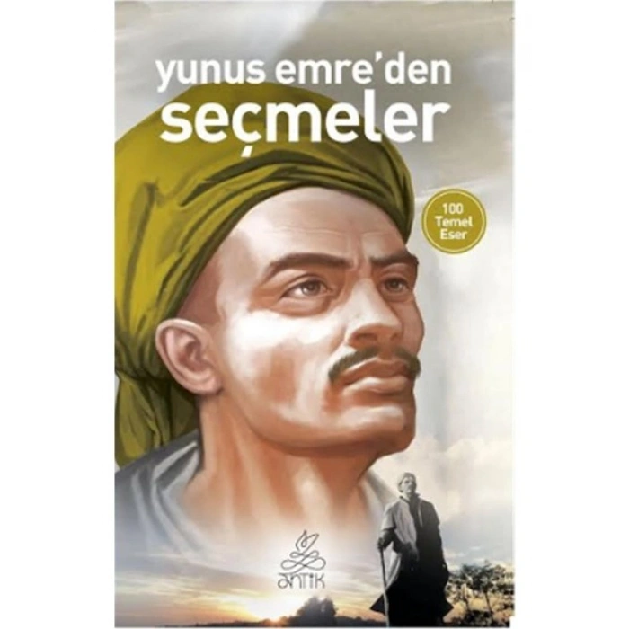 Yunus Emreden Seçmeler ( Dünya Klasikleri)