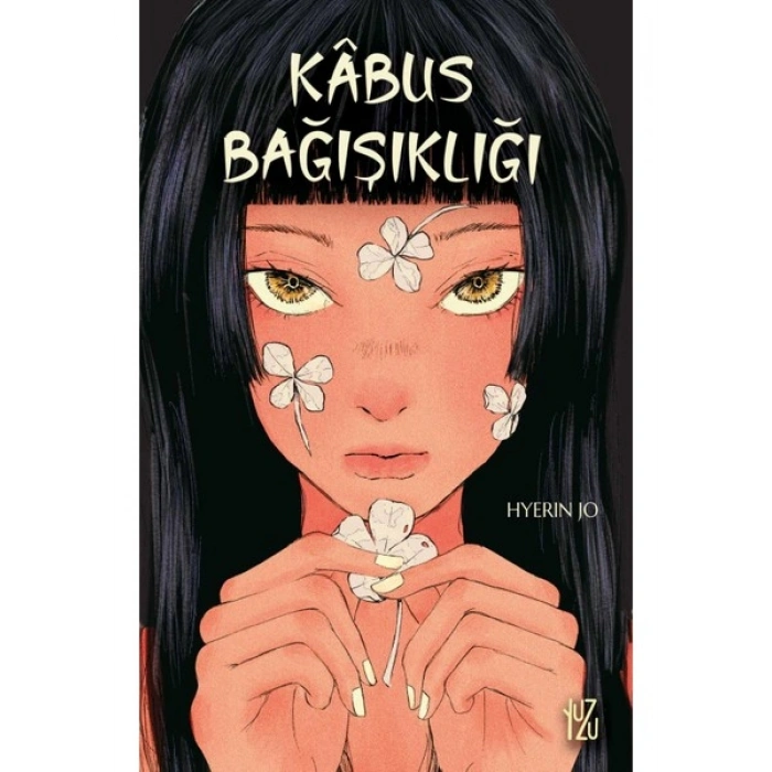 Yuzu Kabus Bağışıklığı - Hyerin Jo