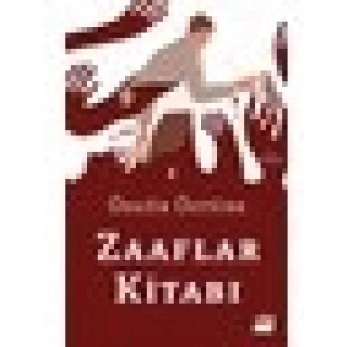 Zaaflar Kitabı - Özgür Öztürk