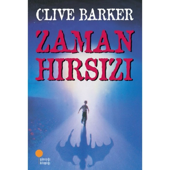 Zaman Hırsızı - Clive Barker