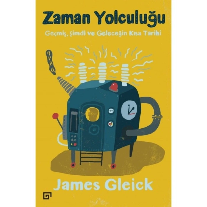 Zaman Yolculuğu - James Gleick