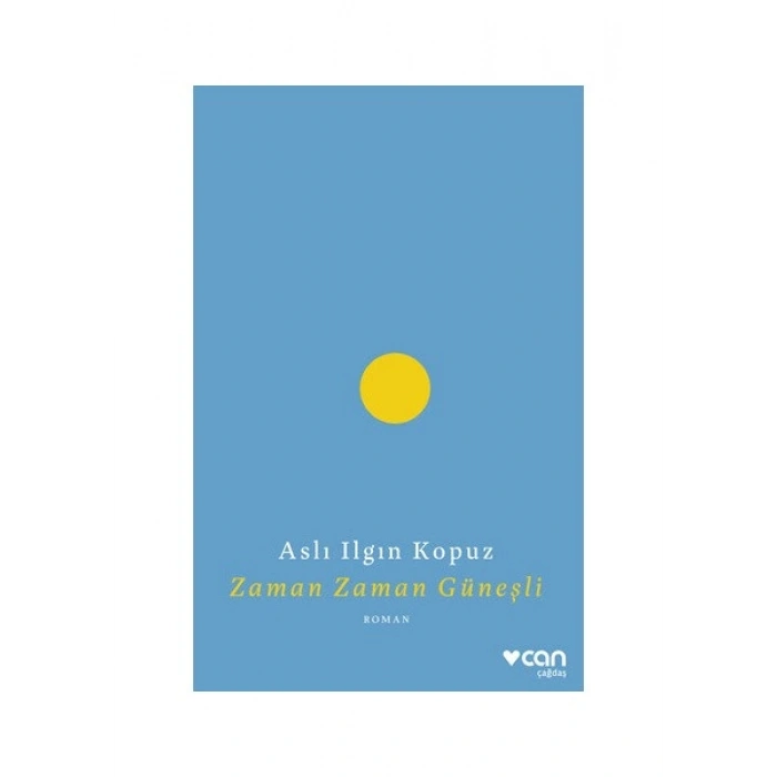 Zaman Zaman Güneşli - Aslı Ilgın Kopuz