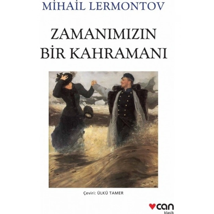 Zamanımızın Bir Kahramanı - Mihail Lermontov