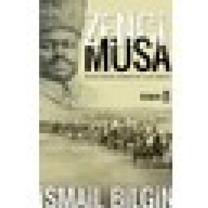 Zenci Musa – Kuşçubaşı Eşref’İn Sağ Kolu - İsmail Bilgin