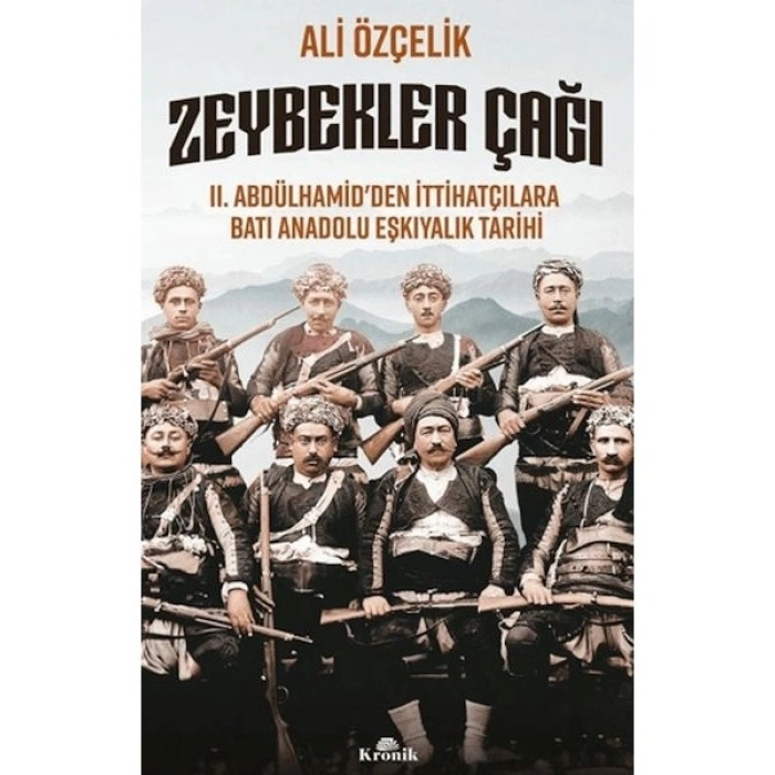 Zeybekler Çağı - Ali Özçelik