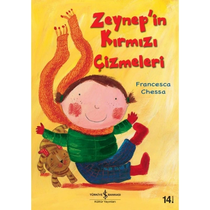 Zeynep#in Kırmızı Çizmeleri - Resimli - Francesca Chessa