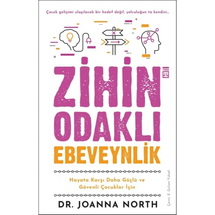 Zihin Odaklı Ebeveynlik - Joanna North