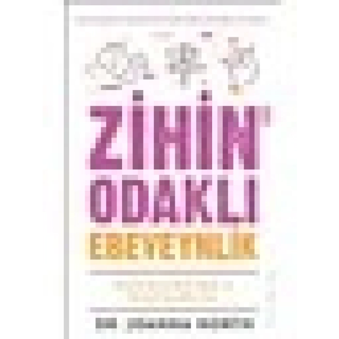 Zihin Odaklı Ebeveynlik - Joanna North