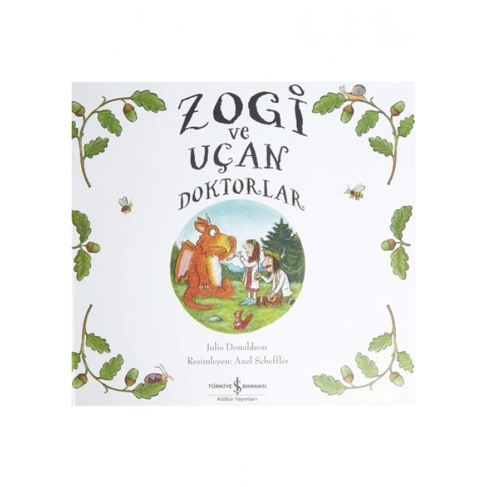 Zogi Ve Uçan Doktorlar - Julia Donaldson