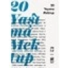 20 Yaşıma Mektup
