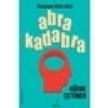 Abrakadabra / İletişimde Sözün Gücü - Gözde Çetiner