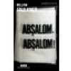 Abşalom Abşalom! - William Faulkner