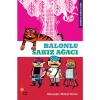Abur Cubur Peşinde 1 - Balonlu Sakız Ağacı - Alexander McCall Smith