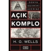Açık Komplo Dünya Devrimi Üzerine - H. G. Wells